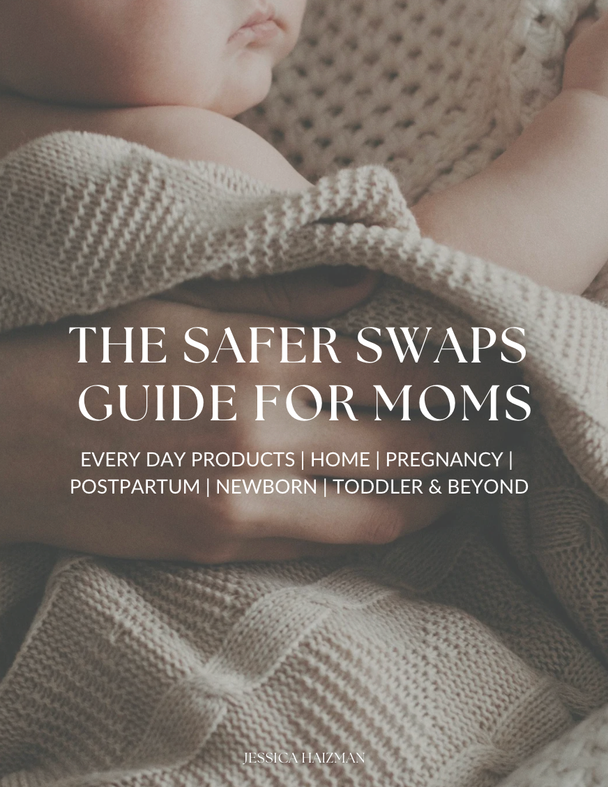 The Safer Swaps Guide For Moms